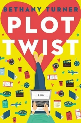 Plot Twist by Bethany Turner: New