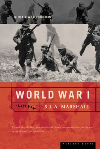 World War I – Paperback By Marshall, S. L. A. – VERY GOOD