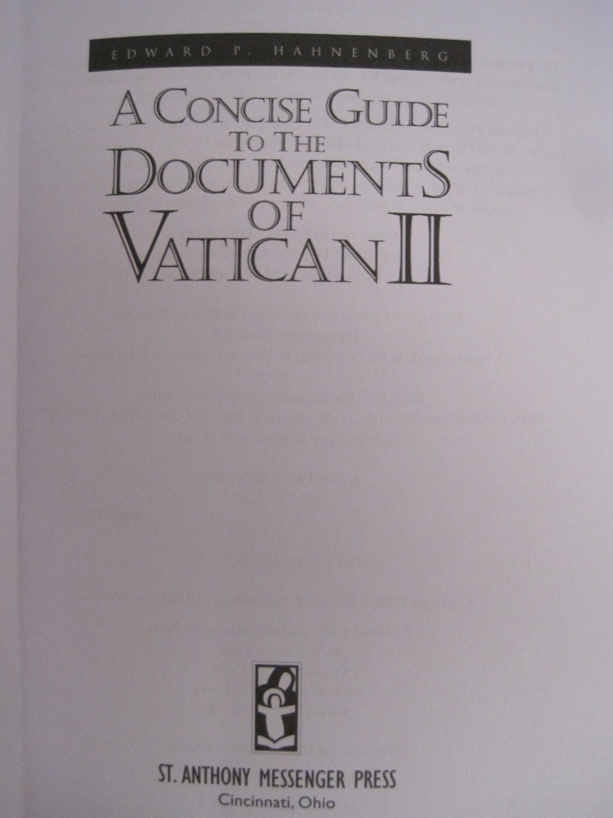 Concise Guide to the Documents of Vatican II by Edward P. Hahnenberg (SC)