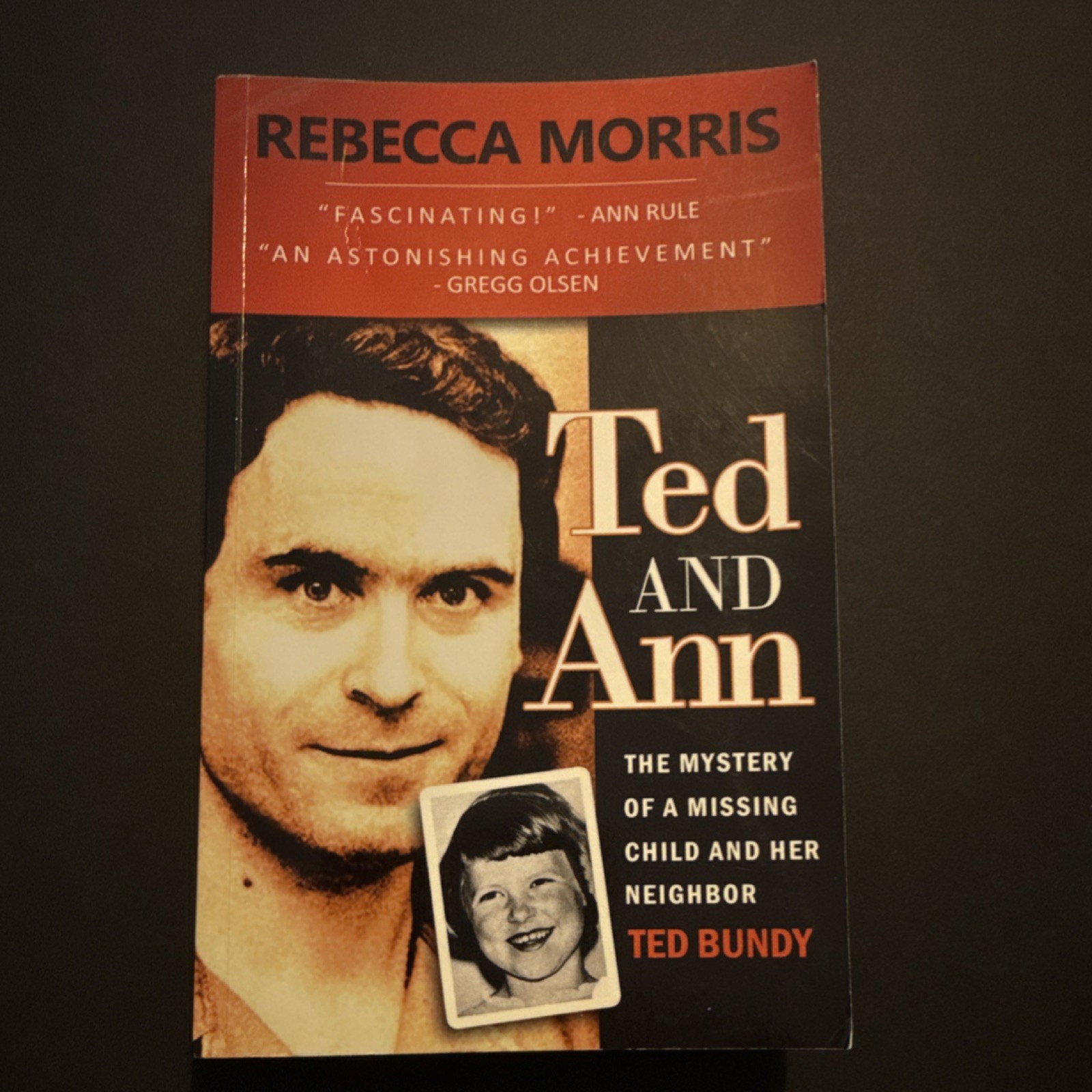 Ted and Ann Rebecca Morris Paperback True Crime Murder Serial Killers Book
