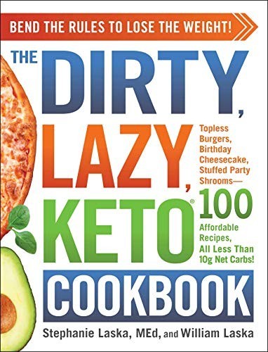 DIRTY, LAZY, KETO Cookbook Bundle: 4 Books by Stephanie Laska