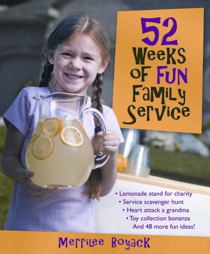 52 Weeks of Fun Family Service – Merrilee Boyack – Good – See condition note…